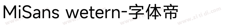 MiSans wetern字体转换